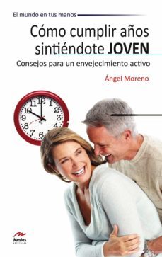 como cumplir años sintiendote joven-9788492892273