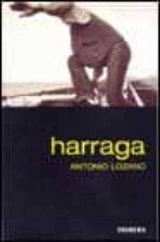harraga-antonio. lozano-9788493199173