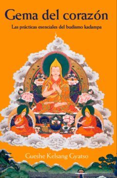 gema del corazon: las practicas esenciales del budismo kadampa-9788493314873