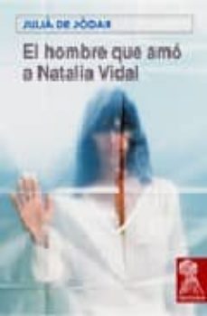 el hombre que amo a natalia vidal-9788493401573