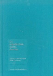 la arquitectura nunca duerme-9788493491673