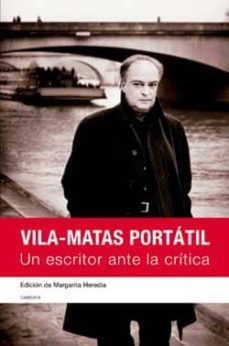 vila-matas portatil: un escritor ante la critica (incluye cd)-9788493492373