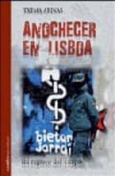 anochecer en lisboa-txema arenas garcia-9788493629373