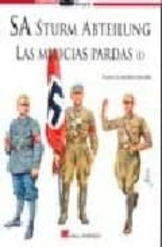 sa sturm abteilung: las milicias pardas (i)-9788493680473