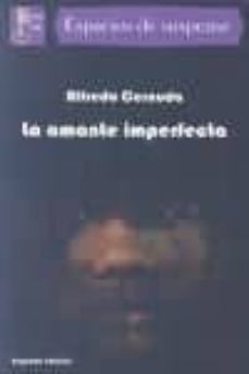 la amante imperfecta (2ª ed.)-9788493889173