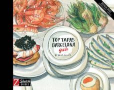 top tapas barcelona guide (ed. trilingue catala-español-english) (sketchguide)-santi salles-9788494115073