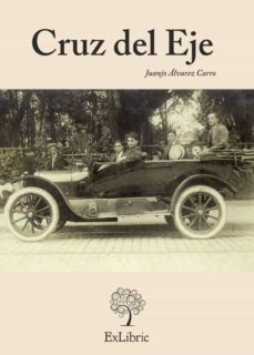 (i.b.d.) cruz del eje-juanjo alvarez carro-9788494163173
