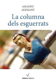 la columna del esguerrats-amadeu alemany-9788494213373