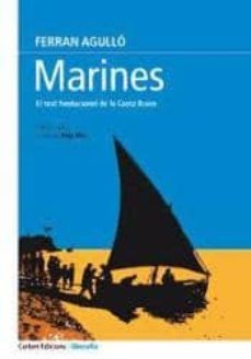 marines: el text fundacional de la costa brava-ferran argullo-9788494235573