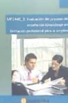 mf1445_3 evaluacion del proceso de enseñanza-aprendizaje en formacion profesional para el empleo-9788494372773