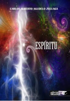 espiritu-carlos alberto agudelo zuloaga-9788494583773