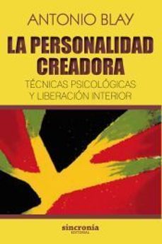 la personalidad creadora-antonio blay-9788494586873
