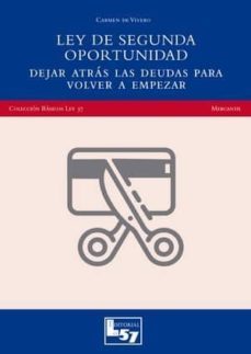 la ley de segunda oportunidad y los acreedores del deudor-9788494620973