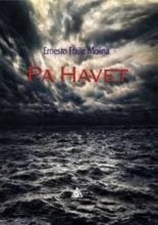 pa havet-ernesto fraile molina-9788494635373