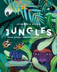 jungles: selves, boscos i reserves naturals de la terra-9788494831973