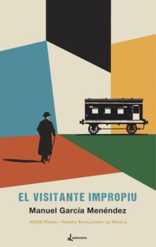 el visitante impropiu-manuel garcia menendez-9788494987373