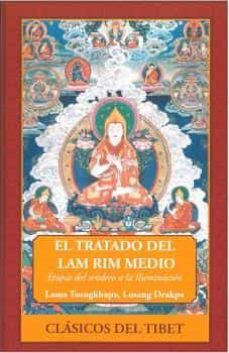 el tratado del lam rim medio-lama tsongkhapa losang drakpa-9788495094773
