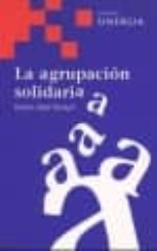 la agrupacion solidaria-9788495334473
