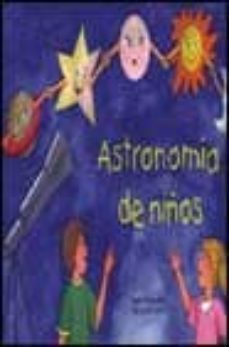 astronomia de niños (incluye pegatinas)-9788495495273
