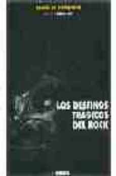 los destinos tragicos del rock-9788495709073