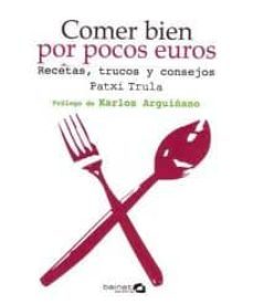 comer bien por pocos euros-patxi trula-9788496177673