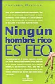 ningun hombre rico es feo-eduardo martins-9788496500273