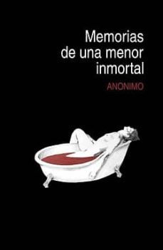 memorias de una menor inmortal-9788496614673