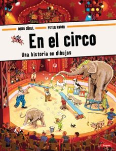 en el circo (pequeñologuez)-doro gobel-9788496646773