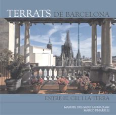 terrats de barcelona: entre el cel i la terra-ana juan-9788496696273