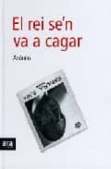 el rei se n va a cagar-9788496767973