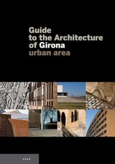 guide to the architecture of girona (urban area)-9788496842373
