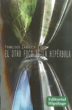 el otro foco de la hiperbola-9788496919273