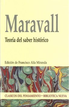 maravall: teoria del saber historico-9788497427173