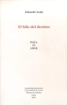 el hilo del destino: poemas de amor-9788497731973