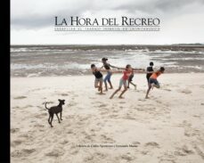la hora del recreo-9788497856973