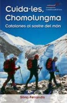 cuida-les chomolungma: catalanes al sostre del mon-9788497913973
