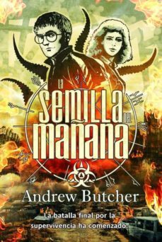 la semilla del mañana-andrew butcher-9788498007473
