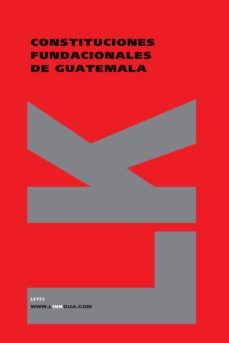 constituciones fundacionales de guatemala-9788498161373