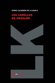 los cabellos de absalon-9788498164473
