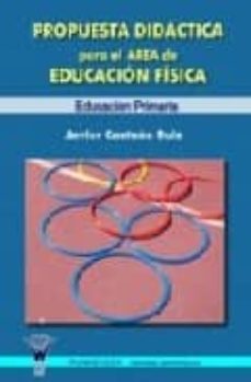 programacion didactica del area de educacion fisica. tercer ciclo de educacion primaria-9788498231373