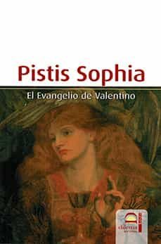 pistis sophia. el evangelio de valentino-9788498275773
