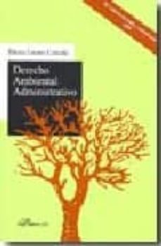 derecho ambiental administrativo (10ª edicion)-blanca lozano cutanda-9788498497373