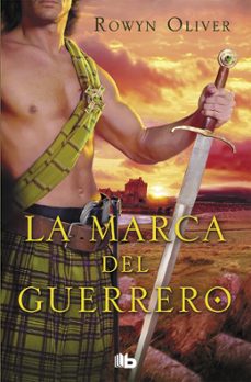 la marca del guerrero-rowyn oliver-9788498729573