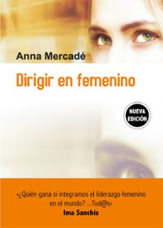 dirigir en femenino-anna mercade ferrando-9788498754773