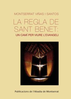 la regla de sant benet-montserrat viñas i santos-9788498835373