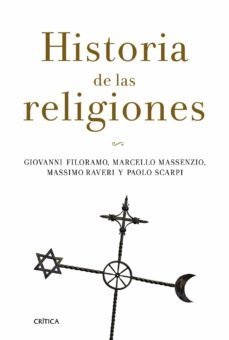 historia de las religiones-giovanni filoramo-marcello massenzio-massimo raveri-9788498923773