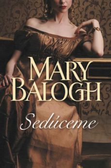 seduceme-mary balogh-9788499088273