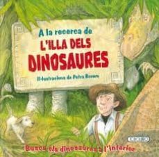 a la recerca de l illa dels dinosaures-9788499131573