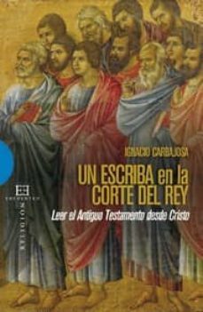 un escriba en la corte del rey-ignacio carbajosa perez-9788499201573