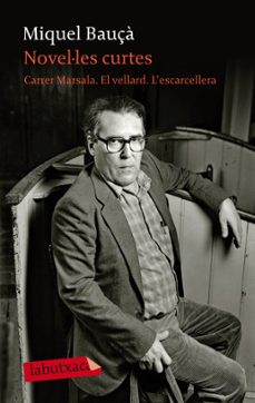 novel·les curtes: carrer marsala. el vellard. l escarcellera-9788499302973